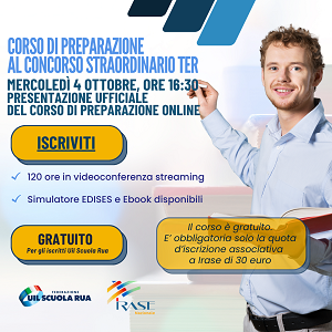 Corso online asincrono di preparazione alle prove concorsuali del “CONCORSO  STRAORDINARIO TER” INFANZIA, PRIMARIA, E SECONDARIA I E II GRADO - IRASE E  UIL SCUOLA RUA ⋆ Federazione Uil Scuola Rua Brescia